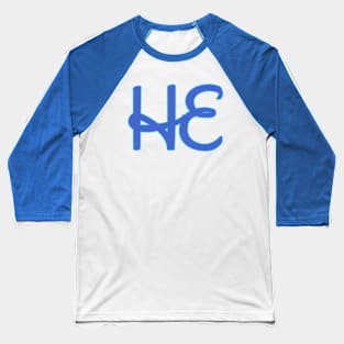 He Baseball T-Shirt